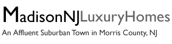 Madison NJ Madison New Jersey MLS Search Luxury Real Estate Listings Luxury Homes For Sale